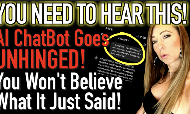 You NEED To Hear This! AI Chatbot Goes Unhinged You Won’t Believe What it Admits!